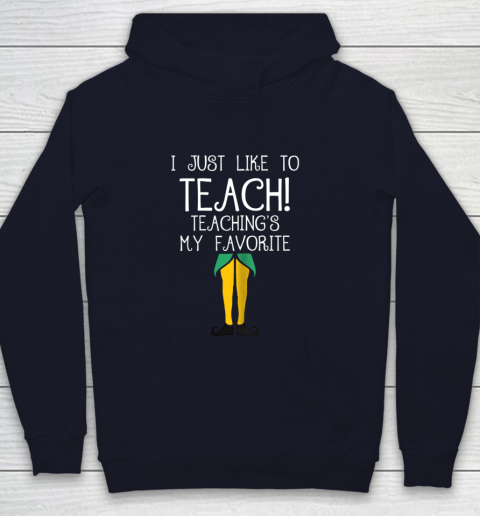 Cute TEACHER ELF Christmas T Shirt I Just Like to Youth Hoodie 2
