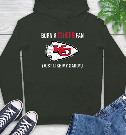 NFL Kansas City Chiefs Football Loyal Fan Just Like My Daddy Shirt Hoodie 12