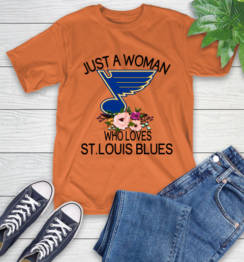 NHL Just A Woman Who Loves St.Louis Blues Hockey Sports T-Shirt 3