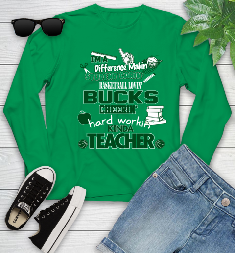Milwaukee Bucks NBA I'm A Difference Making Student Caring Basketball Loving Kinda Teacher Youth Long Sleeve 7