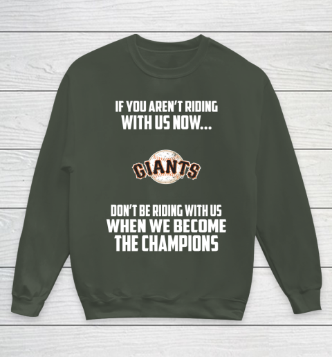 MLB San Francisco Giants Baseball We Become The Champions Youth Sweatshirt 8
