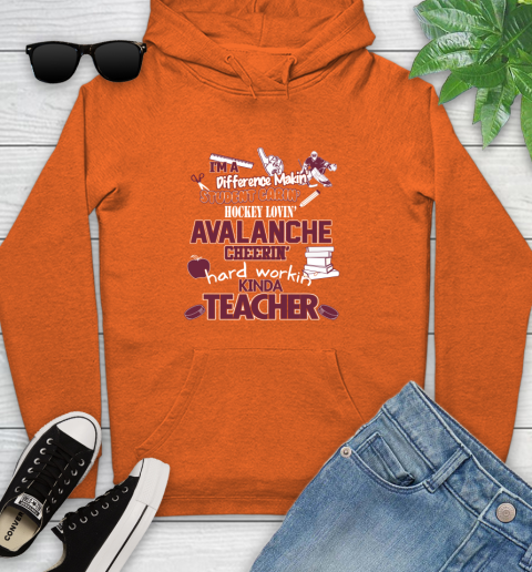 Colorado Avalanche NHL I'm A Difference Making Student Caring Hockey Loving Kinda Teacher Youth Hoodie 4