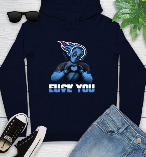 NHL Tennessee Titans Deadpool Love You Fuck You Football Sports Youth Hoodie 3
