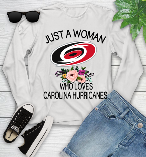 NHL Just A Woman Who Loves Carolina Hurricanes Hockey Sports Youth Long Sleeve