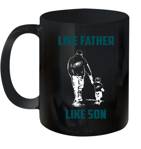 Philadelphia Eagles NFL Football Like Father Like Son Sports Ceramic Mug 11oz