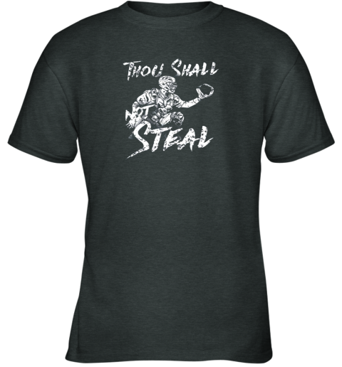 pg5v thou shall not steal baseball catcher youth t shirt 26 front dark heather