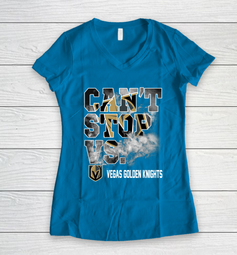 NHL Vegas Golden Knights Hockey Can't Stop Vs Women's V-Neck T-Shirt 5