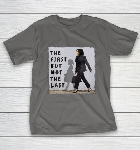 The First But Not The Last Kamala Harris Ruby Bridges Madam T-Shirt 8