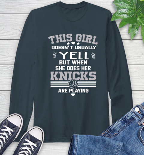 New York Knicks NBA Basketball I Yell When My Team Is Playing Long Sleeve T-Shirt 9