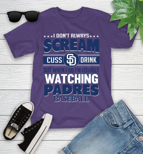 San Diego Padres MLB I Scream Cuss Drink When I'm Watching My Team Youth T-Shirt 3
