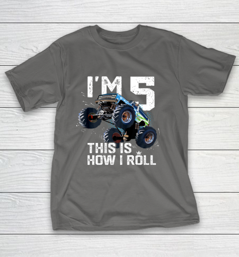 Kids I'm 5 This is How I Roll Monster Truck 5th Birthday Boy Gift 5 Year Old T-Shirt 18