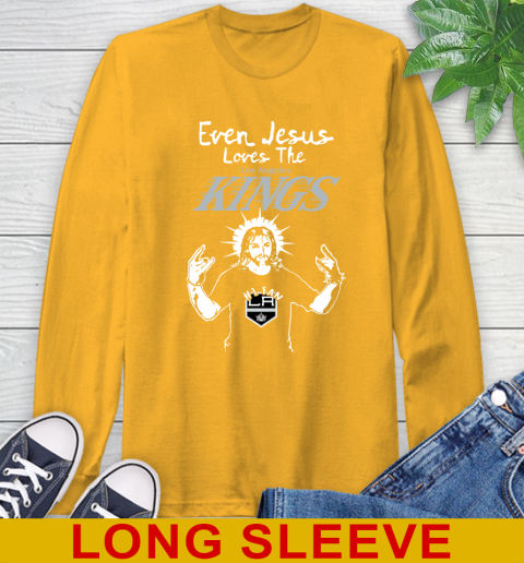 Los Angeles Kings NHL Hockey Even Jesus Loves The Kings Shirt Long Sleeve T-Shirt 2