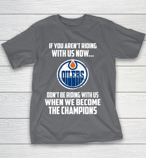 NHL Edmonton Oilers Hockey We Become The Champions Youth T-Shirt 5