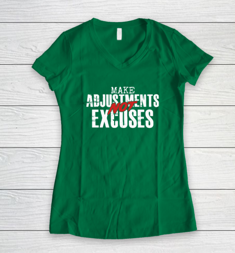 Make Adjustments Not Excuses Women's V-Neck T-Shirt 3