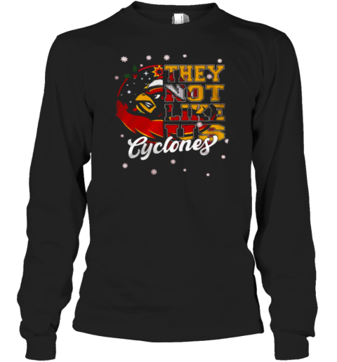 They Hate Us Because They Ain't Us Iowa State Cyclones Mascot Christmas Long Sleeve T-Shirt