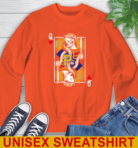 MLB Baseball Pittsburgh Pirates The Queen Of Hearts Card Shirt Sweatshirt 3