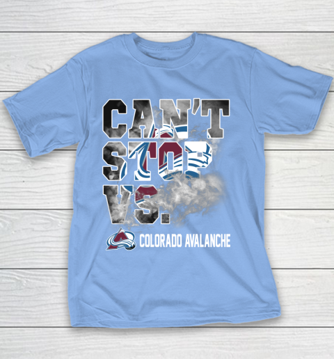 NHL Colorado Avalanche Hockey Can't Stop Vs Youth T-Shirt 8