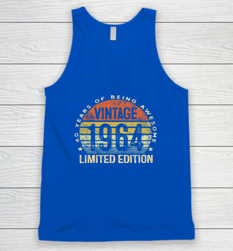 60 Year Old Gifts Vintage 1964 Limited Edition 60th Birthday Tank Top 3
