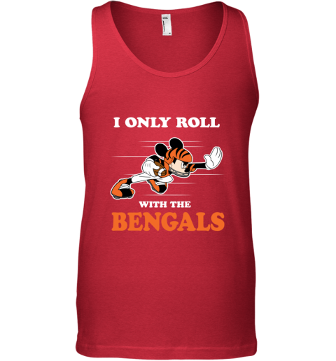 NFL Mickey Mouse I Only Roll With Cincinnati Bengals o1fo nfl mickey mouse i only roll with cincinnati benga unisex tank 17 front red