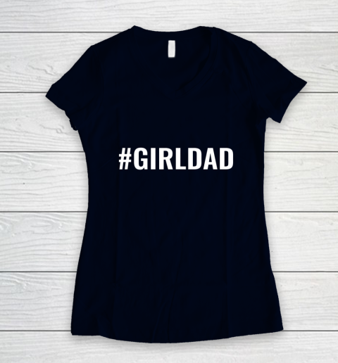 Girl Dad Women's V-Neck T-Shirt 2