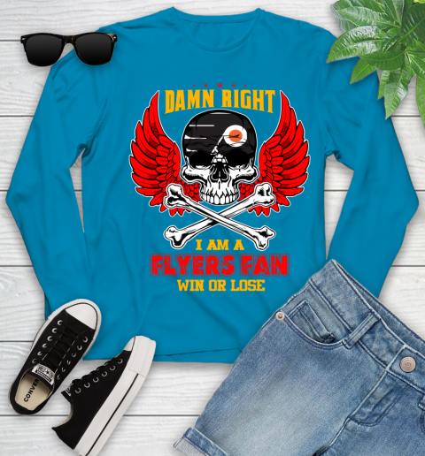 NHL Damn Right I Am A Philadelphia Flyers Win Or Lose Skull Hockey Sports Youth Long Sleeve 8