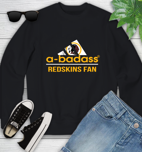 Washington Redskins NFL Football A Badass Adidas Adoring Fan Sports Youth Sweatshirt