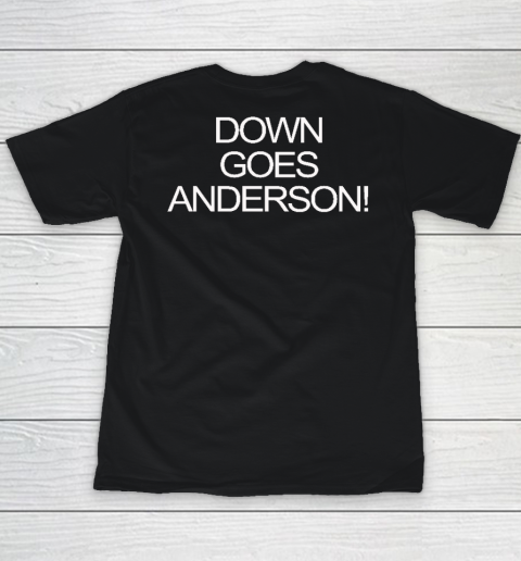 Down Goes Anderson Youth T-Shirt