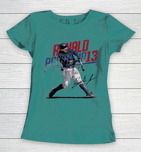 Ronald Acuna Jr 13 Women's T-Shirt 10