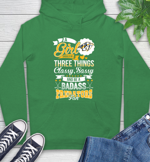 Nashville Predators NHL Hockey A Girl Should Be Three Things Classy Sassy And A Be Badass Fan Hoodie 8