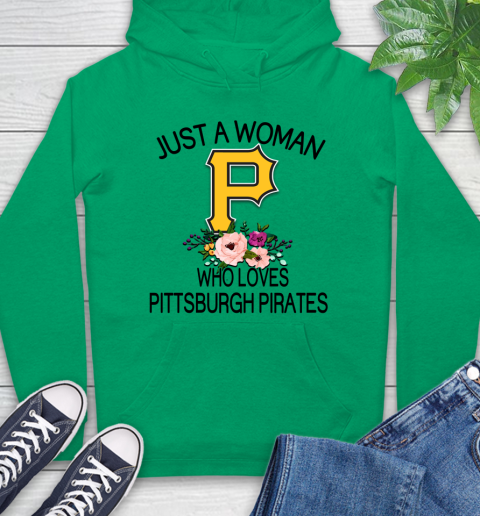 MLB Just A Woman Who Loves Pittsburgh Pirates Baseball Sports Hoodie 5