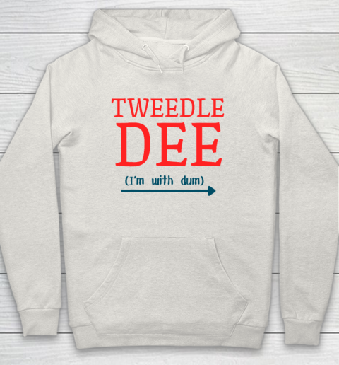 Tweedle Dee I'm With Dum Couple And Friends Funny Lazy Costume Hoodie 8