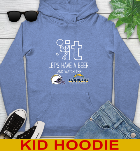 Los Angeles Chargers Football NFL Let's Have A Beer And Watch Your Team Sports Youth Hoodie 12
