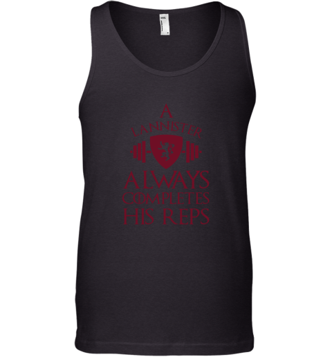 A Lannister Always Completes His Reps Tank Top