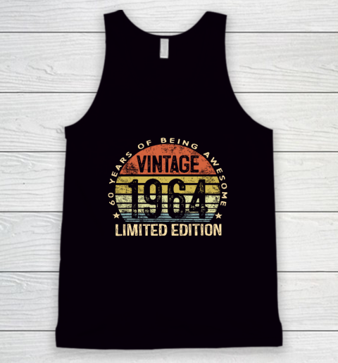 60 Year Old Gifts Vintage 1964 Limited Edition 60th Birthday Tank Top