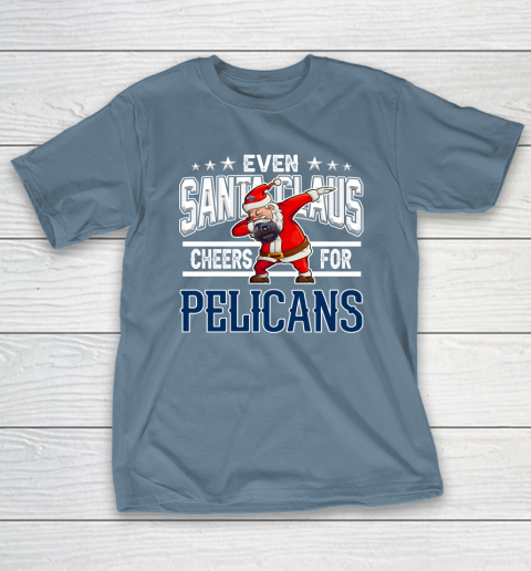 New Orleans Pelicans Even Santa Claus Cheers For Christmas NBA T-Shirt 6