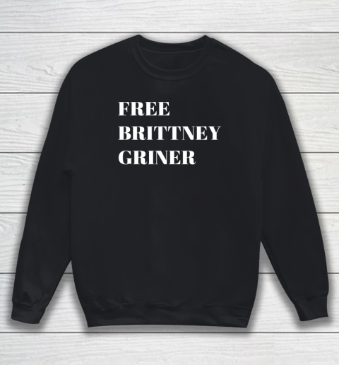 Free Brittney Griner Sweatshirt