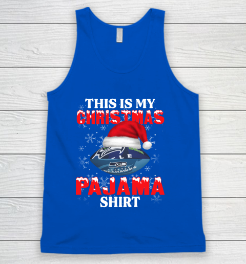 Seattle Seahawks This Is My Christmas Pajama Shirt NFL Tank Top 4