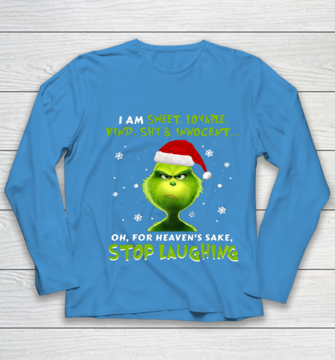 I Am Sweet Lovable Kind Shy Innocent Grinch Christmas Youth Long Sleeve 5