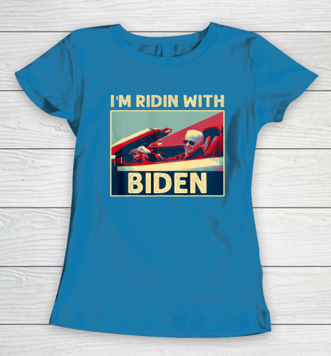 I'm Riding With Joe Biden Women's T-Shirt 6