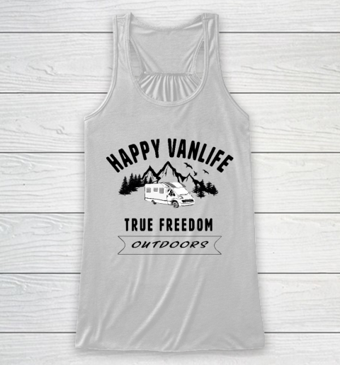 Happy VanLife Camping True Freedom Outdoors Racerback Tank