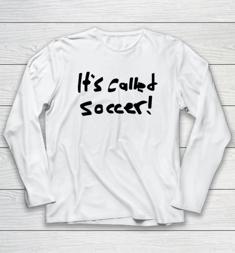 It´s Called Soccer Christian Pulisic Long Sleeve T-Shirt