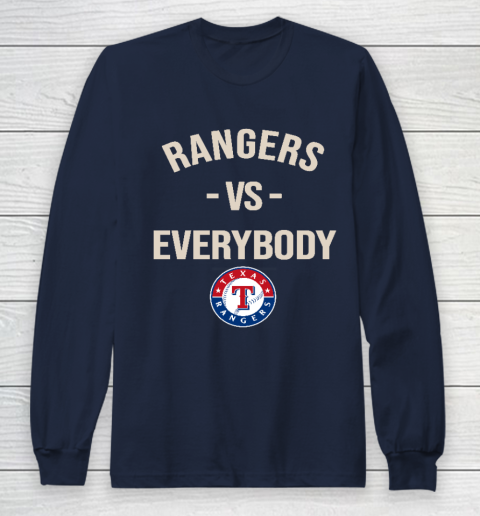 Texas Rangers Vs Everybody Long Sleeve T-Shirt 2