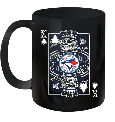 Toronto Blue Jays MLB Baseball The King Of Spades Death Cards Shirt Ceramic Mug 11oz