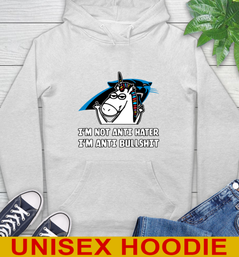 Carolina Panthers NFL Football Unicorn I'm Not Anti Hater I'm Anti Bullshit Hoodie
