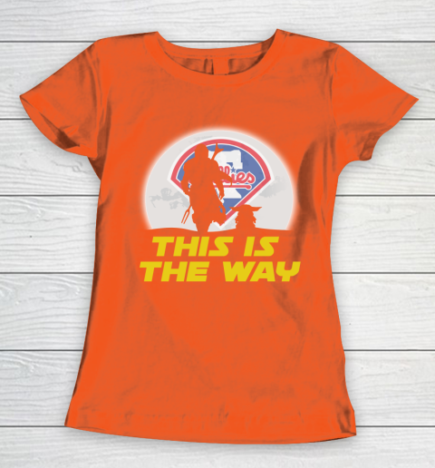 Philadelphia Phillies MLB Baseball Star Wars Yoda And Mandalorian This Is The Way Women's T-Shirt 3