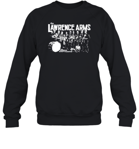 The Lawrence Arms Ramblin' Boys Of Pleasure Sweatshirt