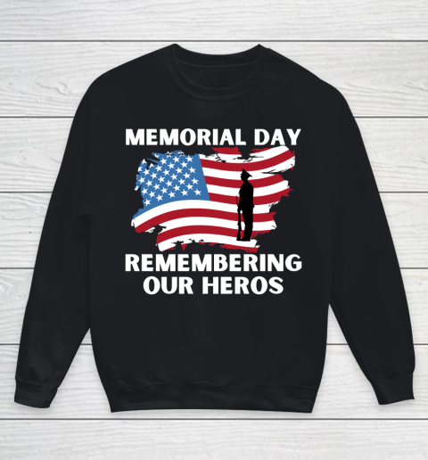 Veteran Shirt Happy Memorial Day Youth Sweatshirt