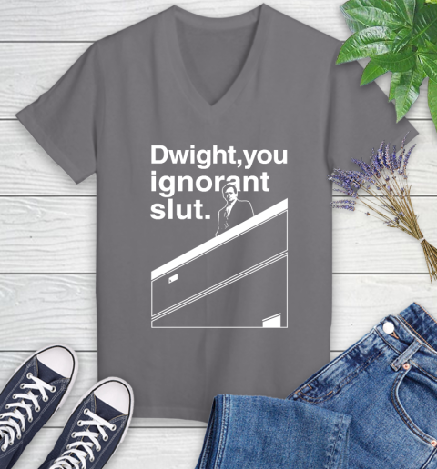 Dwight You Ignorant Slut Shirt 80