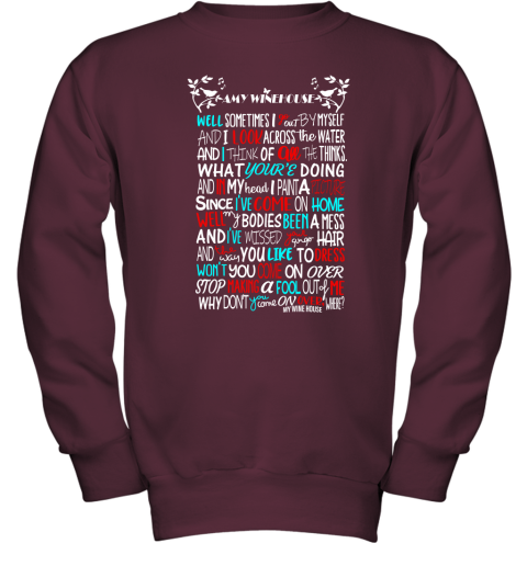 ptz7 amy winehouse valerie song lyrics shirts youth sweatshirt 47 front maroon