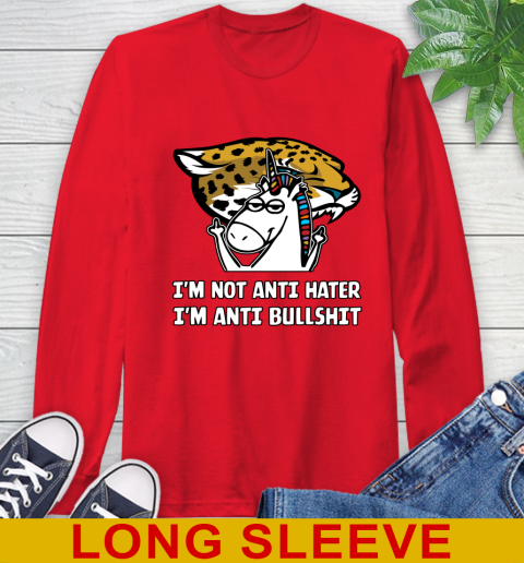 Jacksonville Jaguars NFL Football Unicorn I'm Not Anti Hater I'm Anti Bullshit Long Sleeve T-Shirt 10